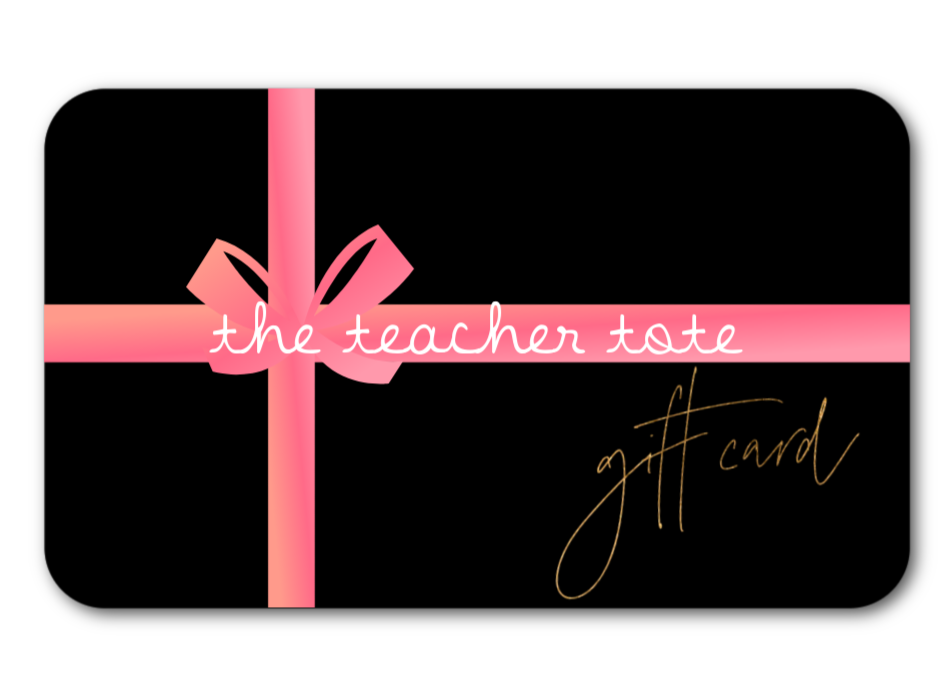 The Teacher Tote Giftcard
